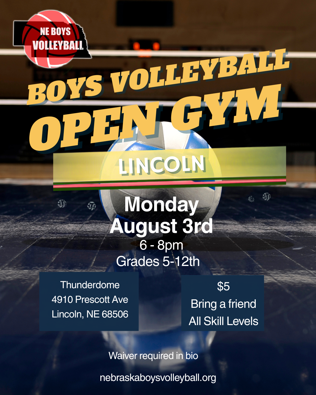 Nebraska Boys Volleyball Lincoln open gym flyer